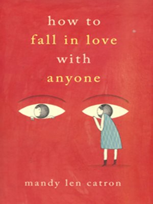 cover image of How to Fall in Love with Anyone
